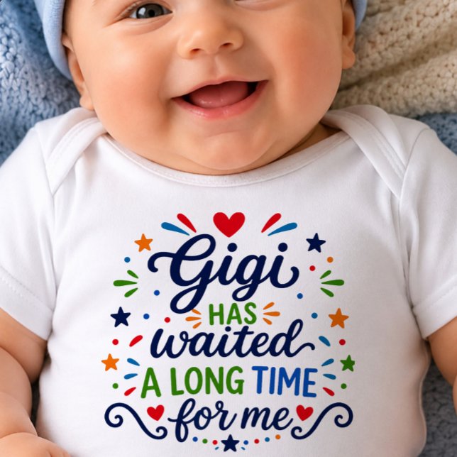 Gigi har väntat länge Baby Body T Shirt (Skapare uppladdad)