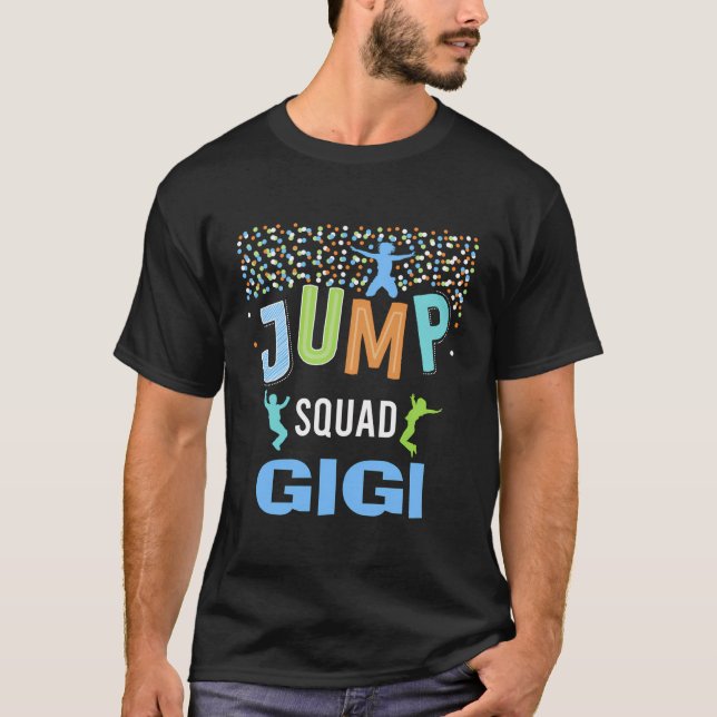 Gigi Jump Squad Birthday Boy Trampoline Jumper Bda T Shirt (Framsida)