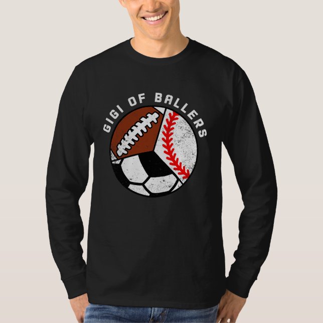 Gigi Of Ballers Baseball Soccer Football Gigi T Shirt (Framsida)