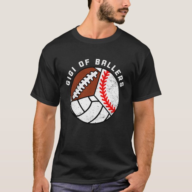 Gigi Of Ballers Baseball Volleyball Football Gigi T Shirt (Framsida)