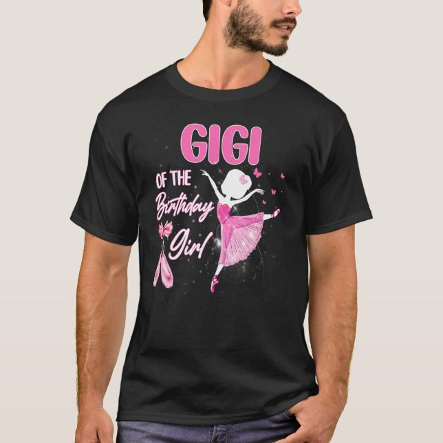 Gigi of Birthday Girl Ballerina Ballet Theme B T Shirt (Framsida)