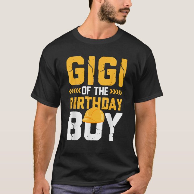 Gigi of the Birthday Boy Construction Matching Fam T Shirt (Framsida)