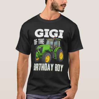 Gigi of the Birthday Boy Family Trtors Farm Truc T Shirt