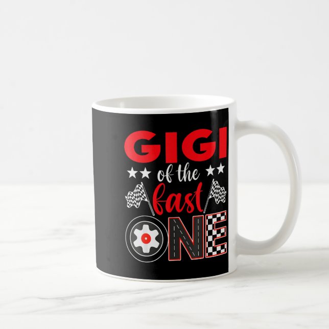 Gigi Of The Fast One Birthday 1st Race Car Family  Kaffemugg (Höger)