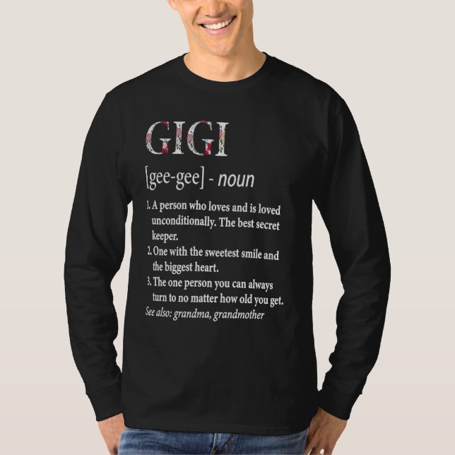 Gigi The Best Secret Keeper   Grandmother T Shirt (Framsida)