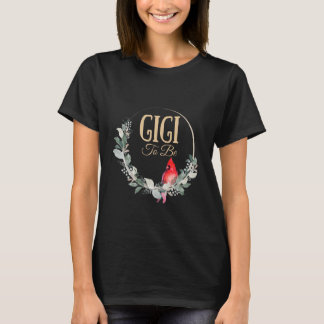 Gigi to be Underbar Grandma Gravid Notification Ba T Shirt