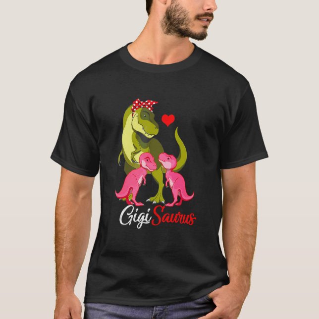 Gigisaurus Rex Gigi Saurus Dinosaur T Shirt (Framsida)