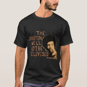Gil Scott-Heron - Revolutionen kommer inte att var T Shirt