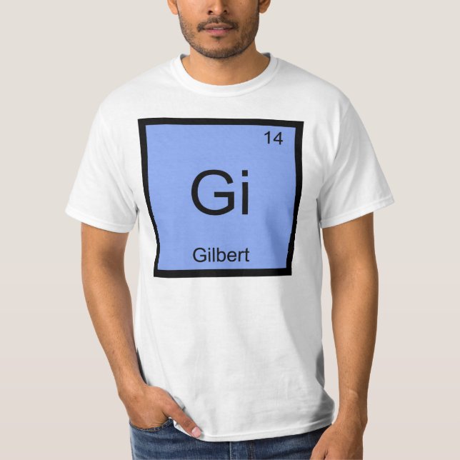 Gilbert Namn Chemistry Inslag Periodic Bord T-shirt (Framsida)
