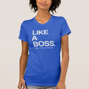 Gilla en chef - Hillary för president - T-shirt