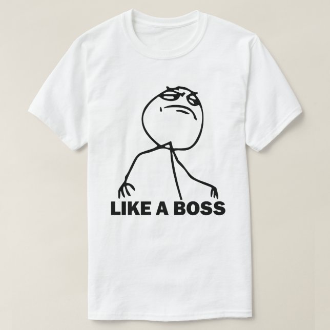 Gilla en chefMeme T-tröja Tee Shirt (Design framsida)