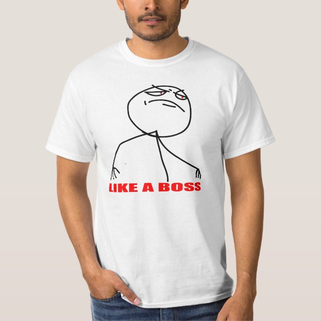 Gilla ett chefmemeansikte tee shirt (Framsida)