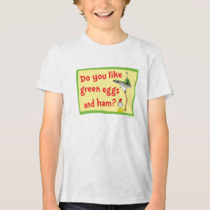 Gillar du gröna ägg och skinka? t shirt