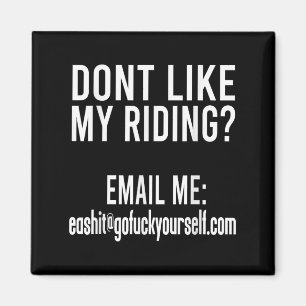 Gillar du inte min cykling? Maila mig Ea@goforyour Magnet
