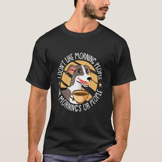 Gillar inte morgonmorningar eller Grått T Shirt (Framsida)