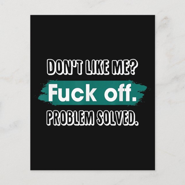 Gillar Mig Inte F*ck Av Problem Löst Roligt Fräckt (Framsida)