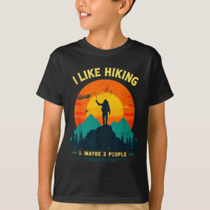 Gillar vandring & kanske 3 personer rolig vand t shirt