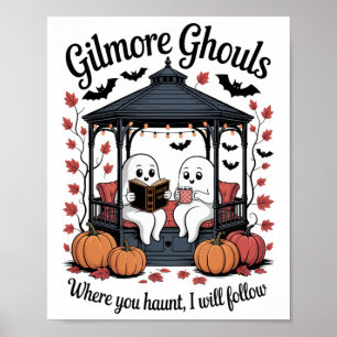 Gilmore Ghouls där du haunt4 Poster