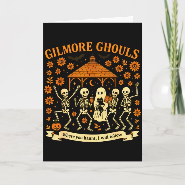 Gilmore Ghouls Where You Haunt I Will Follow Hallo Kort (Framsida)