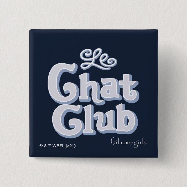 Gilmore Girls | Klubb av Le Chatta Knapp (Framsida)