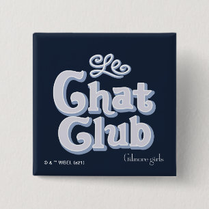 Gilmore Girls Klubb av Le Chatta Knapp