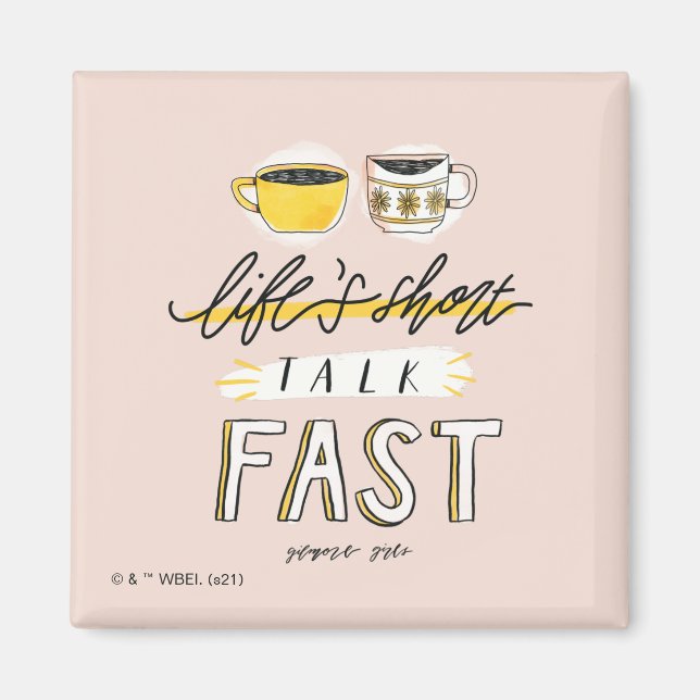 Gilmore Girls | Life's Kort Talk Fast - Coffee Magnet (Framsidan)