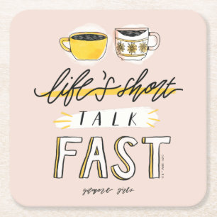 Gilmore Girls Life's Kort Talk Fast - Kaffe Underlägg Papper Kvadrat
