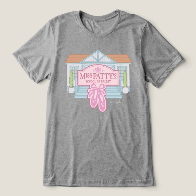 Gilmore Girls | Miss Pattys Ballet T Shirt (Design Framsida)