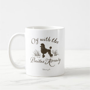 Gilmore Girls Oy With the PoodlesDesign Kaffemugg