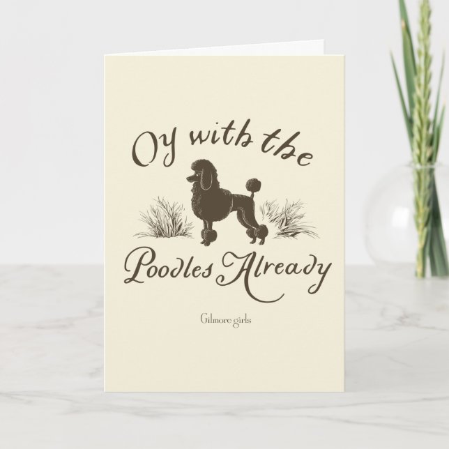 Gilmore Girls | Oy with the PoodlesDesign Kort (Framsida)