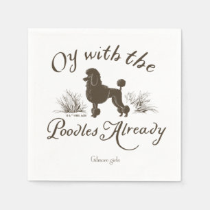 Gilmore Girls Oy With the PoodlesDesign Pappersservett