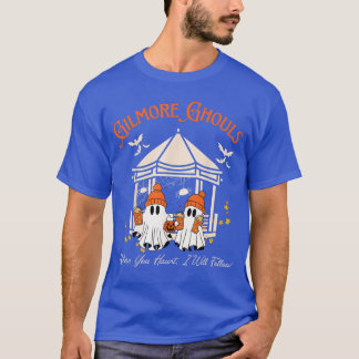 Gilmore-spöken Där du hemsöker kommer jag att följ T Shirt