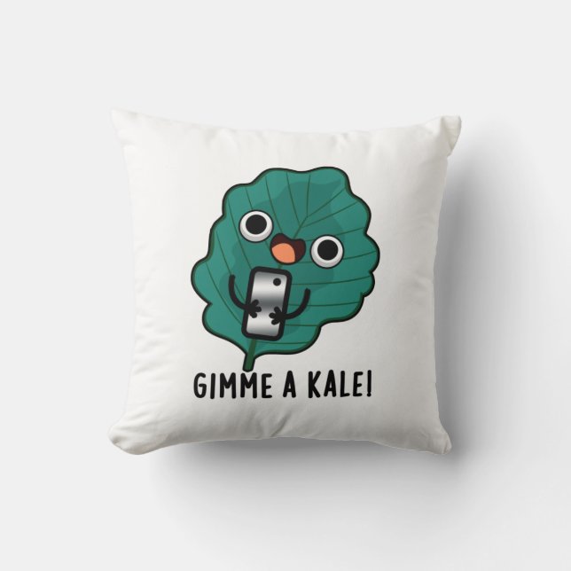 Gimme A Kale Funny Veggie Pun Kudde (Framsida)