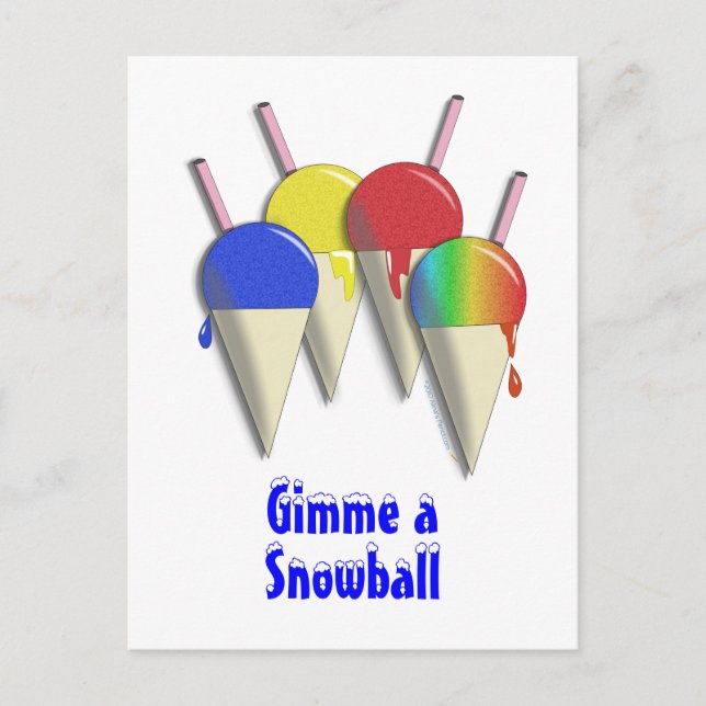 Gimme a Snowball Shaved Ice Snö Cone Postcard Vykort (Framsida)