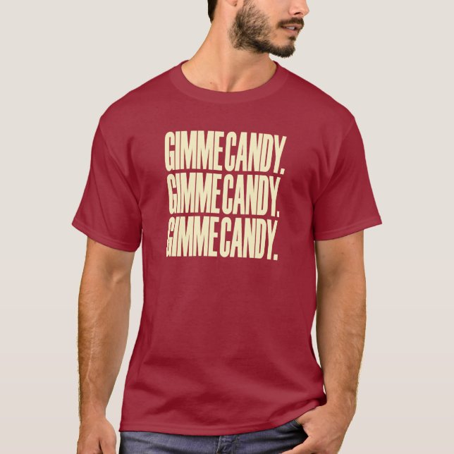 GIMME CANDY. TEE SHIRT (Framsida)
