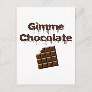 Gimme Chocolate Vykort