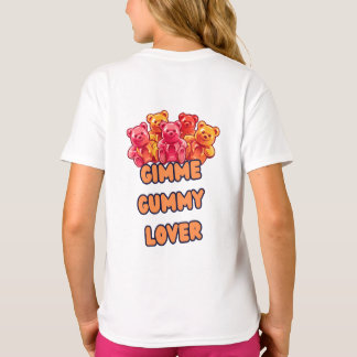 gimme gummy älskare t.tröja t shirt
