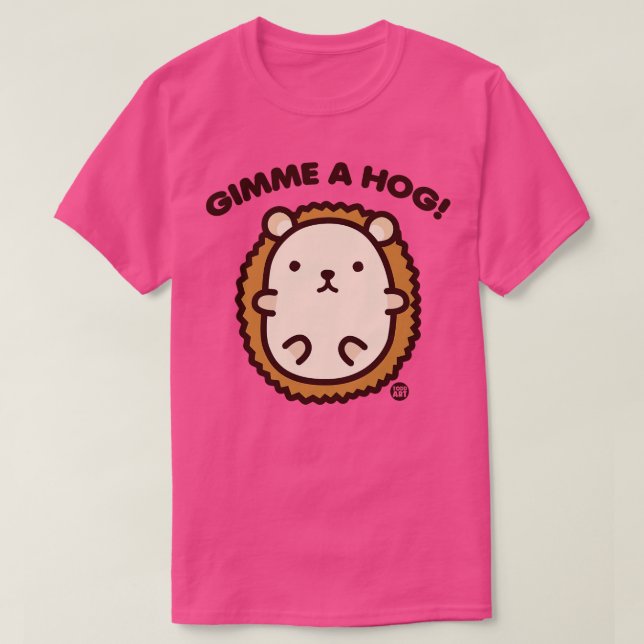 GIMME HOG T SHIRT (Design framsida)
