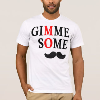Gimme någon MO T Shirt