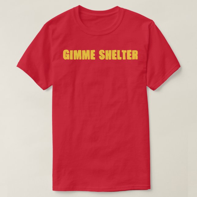 Gimme Shelter Senap T Shirt (Design framsida)