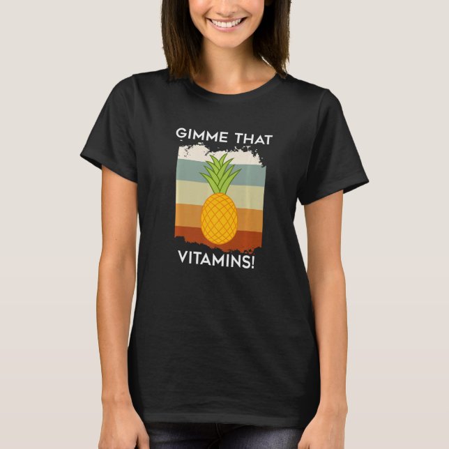 Gimme Vitamins för de tropiska fruktträden med sun T Shirt (Framsida)