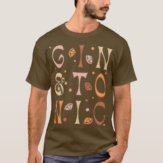 Gin amp Tonic T Shirt