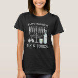 Gin och Tonica Menorah Lycklig Hanukkah Gift T Shirt<br><div class="desc">Gin och Tonica Menorah Lycklig Hanukkah Gift Shirt</div>