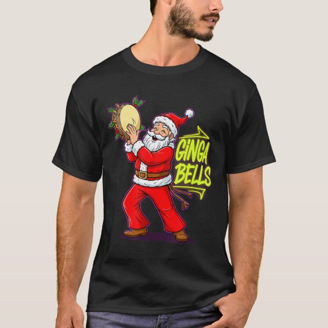 Ginga Bells Santa Brazilian Party Holiday Christma T Shirt (Framsida)