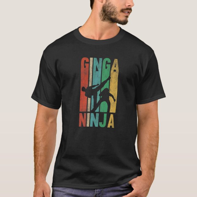 Ginga Ninja Capoeria for a Capoeirista T Shirt (Framsida)