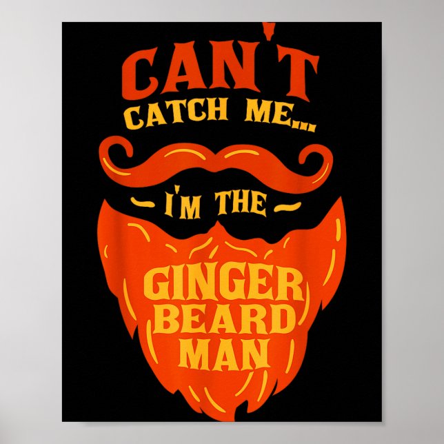 Ginger Beard Man - Bearded Men Funny Quote  Poster (Framsidan)