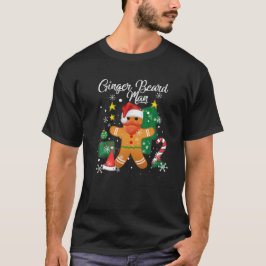 Ginger Beard Man Christmas Pajama Funny Gingerbrea T Shirt