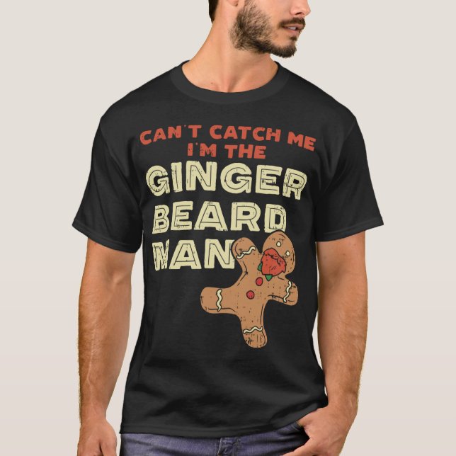 Ginger Beard Man Funny Pepparkaksgubbe T Shirt (Framsida)