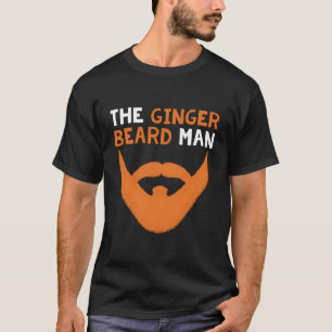 Ginger Beard Man Red Hred Rödhårig Irish Ging T Shirt