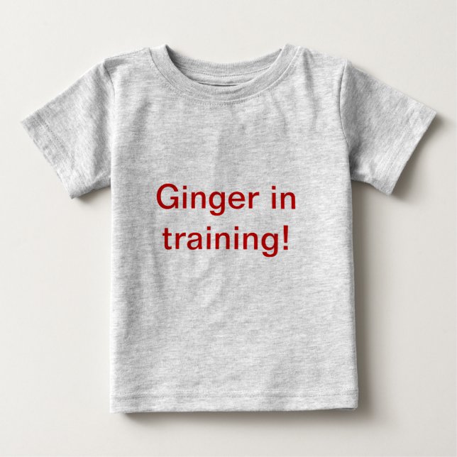 Ginger in Training! Tee Shirt (Framsida)